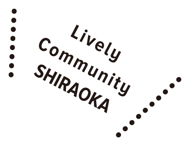 Lively Community SHIRAOKA